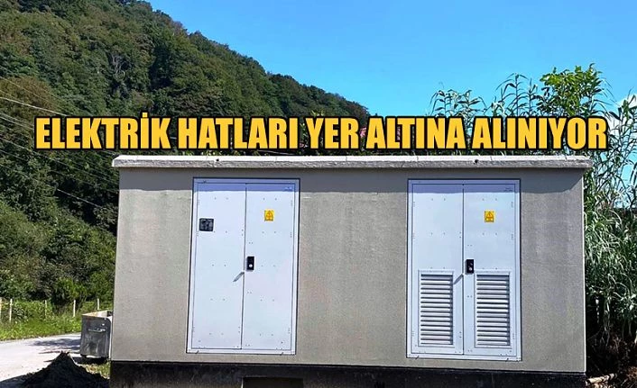 ELEKTRİK HATLARI YERALTINA ALINIYOR