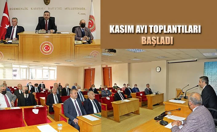 İL GENEL MECLİSİ KASIM TOPLANTILARI BAŞLADI