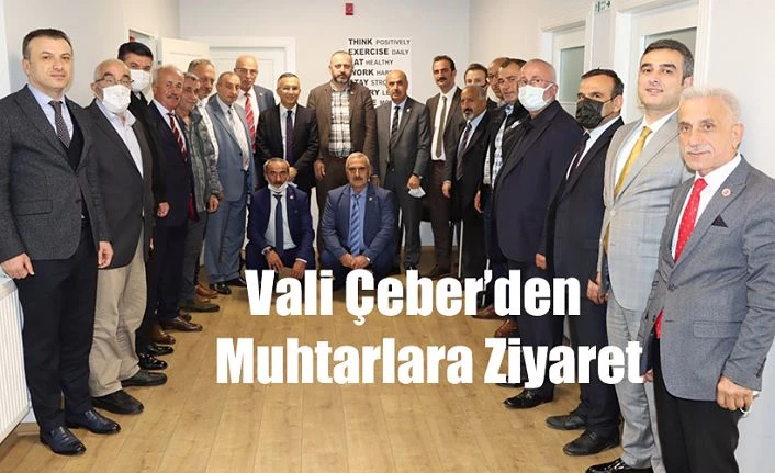 Vali Çeber’den Rize Muhtarlar Federasyonuna Ziyaret