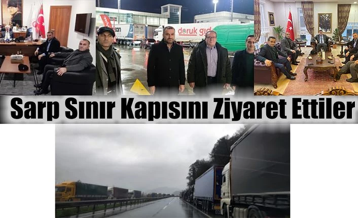 Kaymakamlık ve sarp sınır kapısına ziyarette bulundular