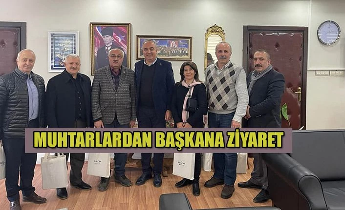 MUHTARLARINDAN BAŞKAN ERCAN ORHAN’A ZİYARET