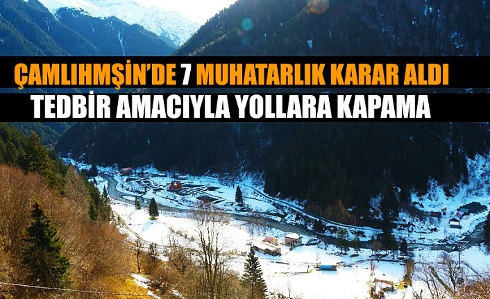 Rize’de 7 Köy yolu kapanıyor