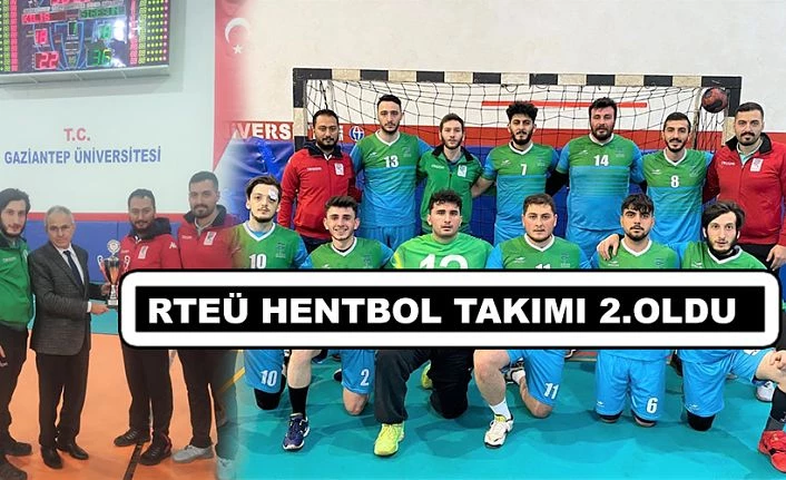 RTEÜ HENTBOL TAKIMI  İKİNCİSİ OLDU.