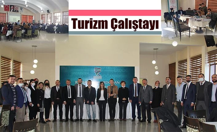 Turizm Çalıştayı Düzenlendi