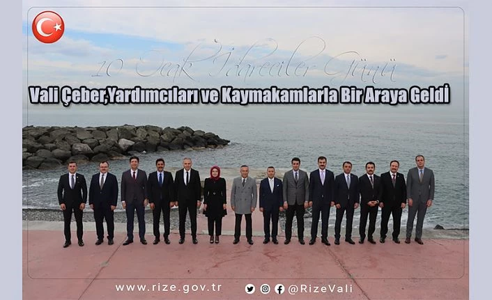 Vali Çeber, Vali Yardımcıları ve Kaymakamlarla Bir Araya Geldi