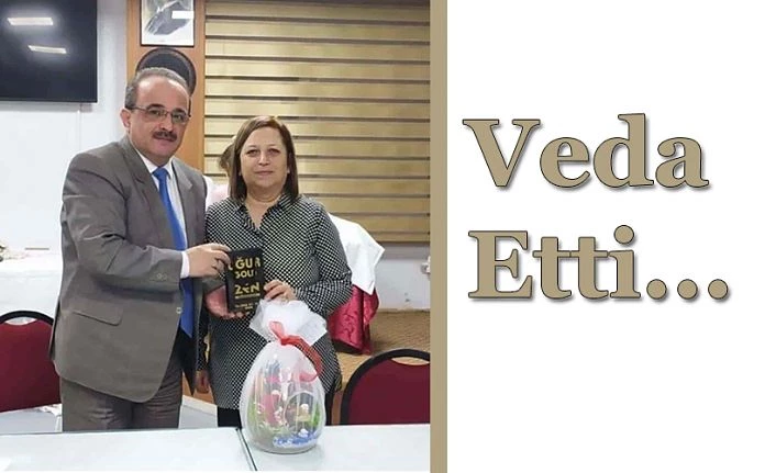 İLÇE MİLLİ EĞİTİMDE VEDA GÜNÜ