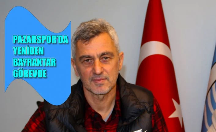 Pazarspor ’da 2. Kez Ali Rıza Sinan Bayraktar dönemi…