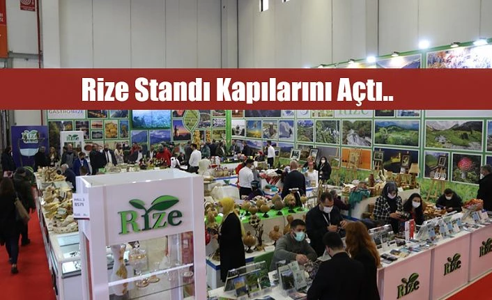 RİZE STANDI KAPILARINI MİSAFİRLERİNE AÇTI…