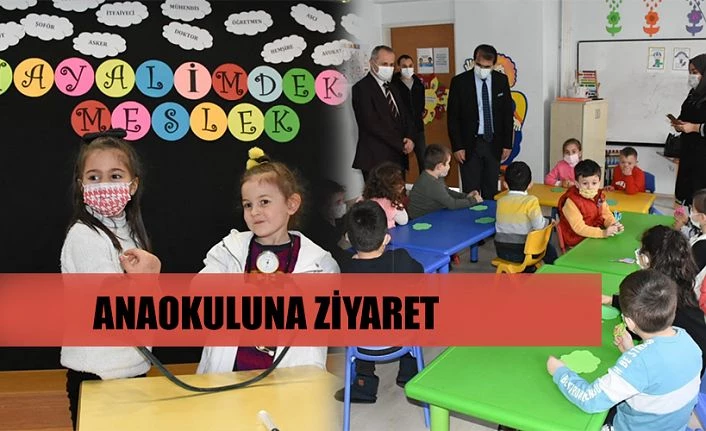 ANAOKULUNA ZİYARET