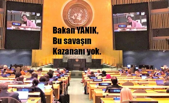 Bakanı Derya YANIK;  YALNIZ BIRAKMAMAK AHLAKİ YÜKÜMLÜLÜĞÜMÜZDÜR