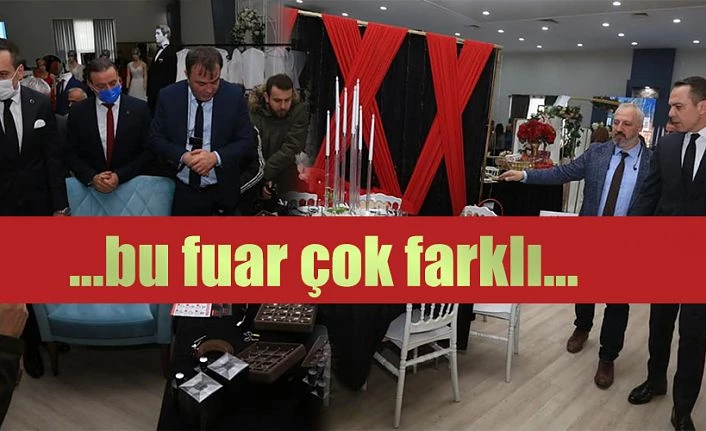 DEĞİŞİK BİR FUAR AÇILDI