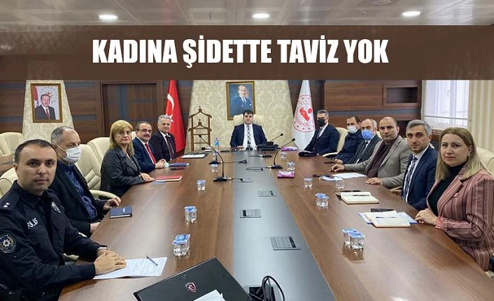 KADINA ŞİDDETTE TAVİZ YOK