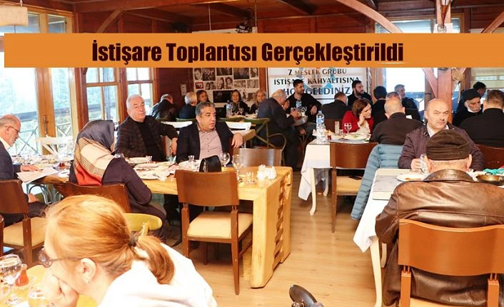 MESLEK GRUBU İSTİŞARE TOPLANTISI GERÇEKLEŞTİRİLDİ