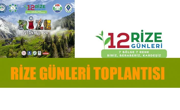 Rize Günleri Bilgilendirme Toplantısı Yapıldı