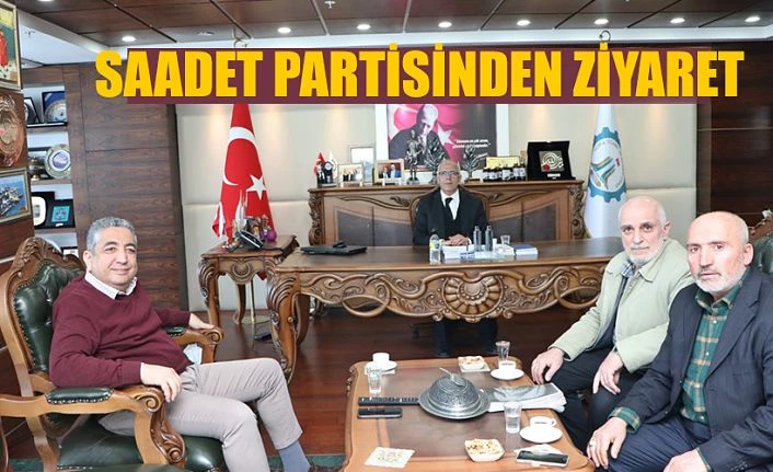 SAADET PARTİSİNDEN TSO’YA ZİYARET