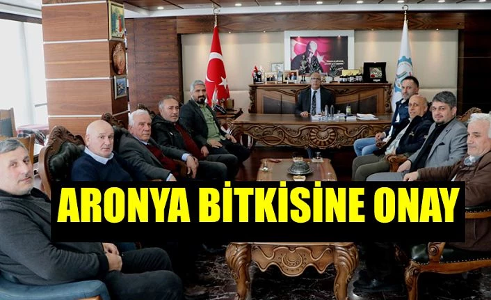 ARONYA BİTKİSİ TANITIM BİLDİRGESİ’ TSO’DA ONAYLANDI