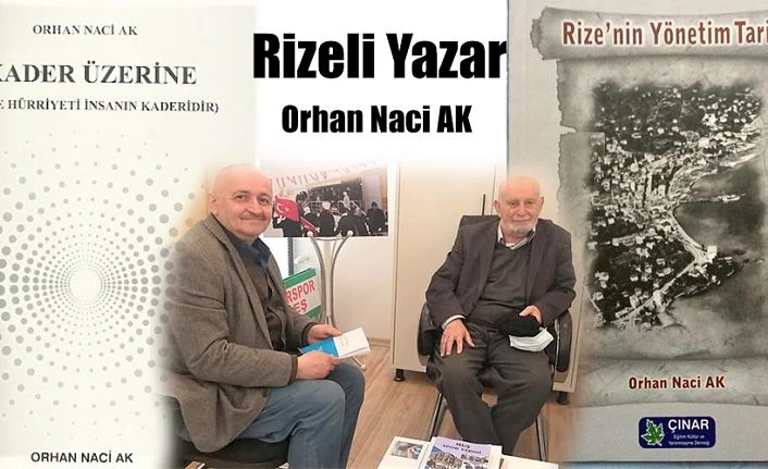 EMEKLİ EĞİTİMCİ YAZAR VE ŞAİR; ORHAN NACİ AK