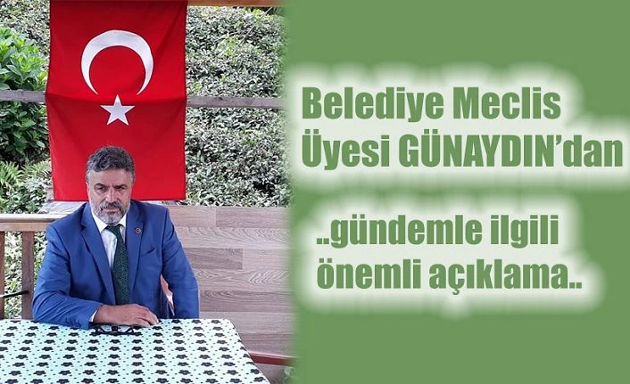 İlhami Günaydın açıklık getirdi.