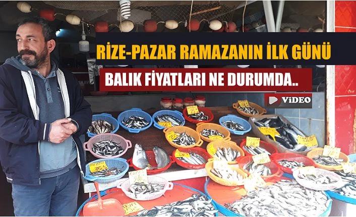 Ramazanın İlk Günü Balık Fiyatları