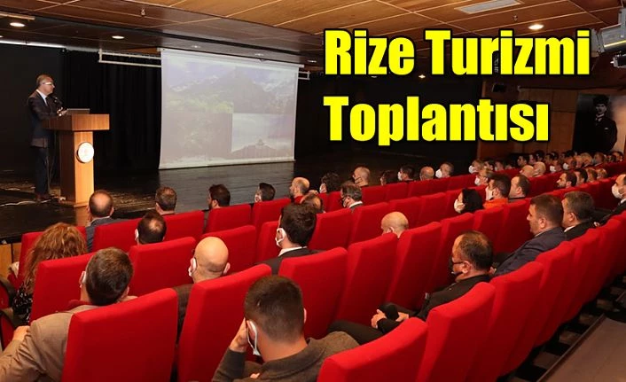 Rize İl Turizm Koordinasyon Kurulu Toplantısı Yapıldı