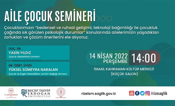 Rize’de, ücretsiz “Aile ve Çocuk Semineri” düzenlenecek