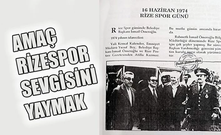 RİZESPOR GÜNÜ (16 HAZİRAN 1974)