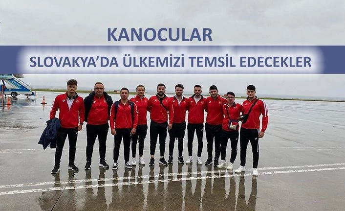 Kanocular Uluslararası Tatra Canoe Slalom Yarışlarında Ülkemizi Temsil Edecekler