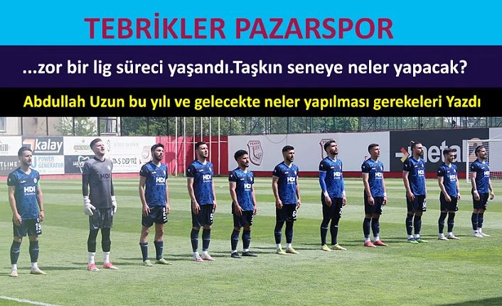 Maraton bitti. Pazarspor ligde kaldı.