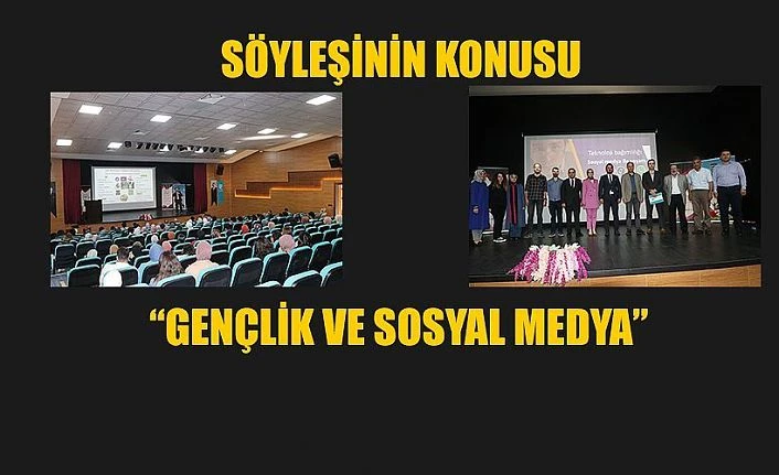 Üniversite öğrencileri “Gençlik ve Sosyal Medya” söyleşisinde buluştu