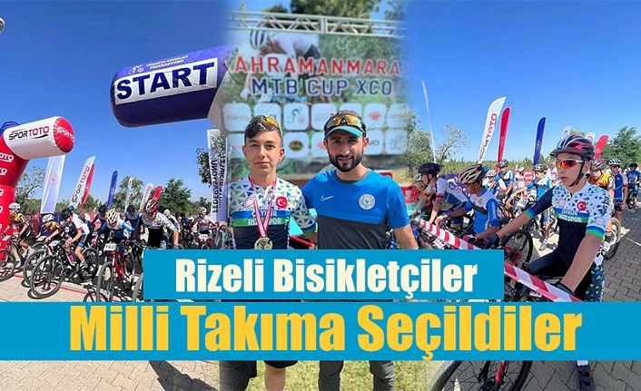 DAĞ BİSİKLETİ KUPASI TAMAMLANDI: RİZELİ BİSİKLETÇİLER MİLLİ TAKIMDA