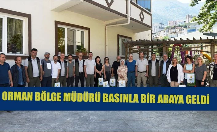 ARTVİN ORMAN BÖLGE MÜDÜRÜ BASINLA BİR ARAYA GELDİ