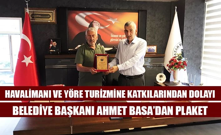 Başkan Basa’dan Plaket