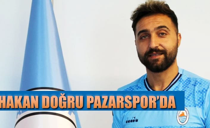 Hakan Doğru Pazarspor ’da