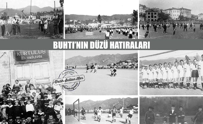 RİZE TARİHİNDEN İZLERİ SİLİNMEZ MEKÂN: BUHTİ