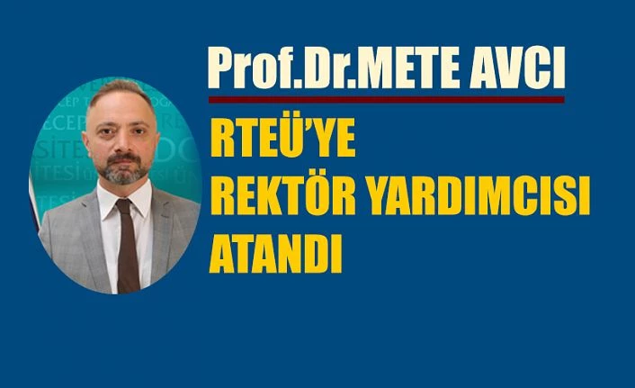 RTEÜ’YE İLK ATAMA