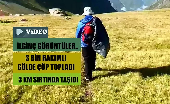 Çermeşk Yaylasında ÇÖP topladı.4 Saat sırtında taşıdı