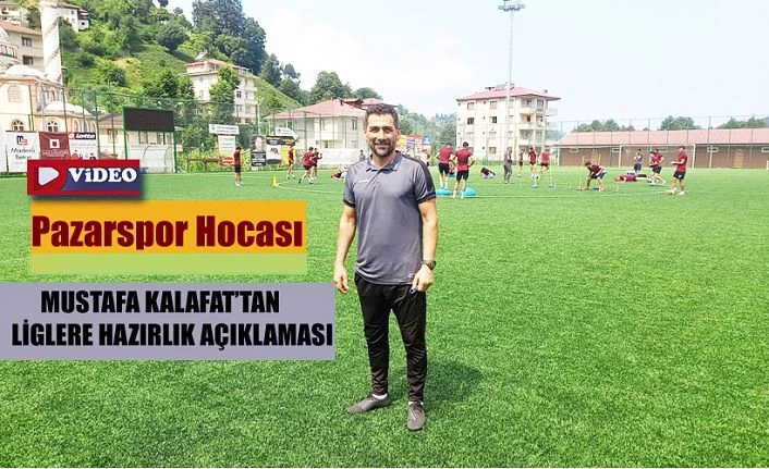 Deneyimli hoca Kalafat’tan özel açıklamalar