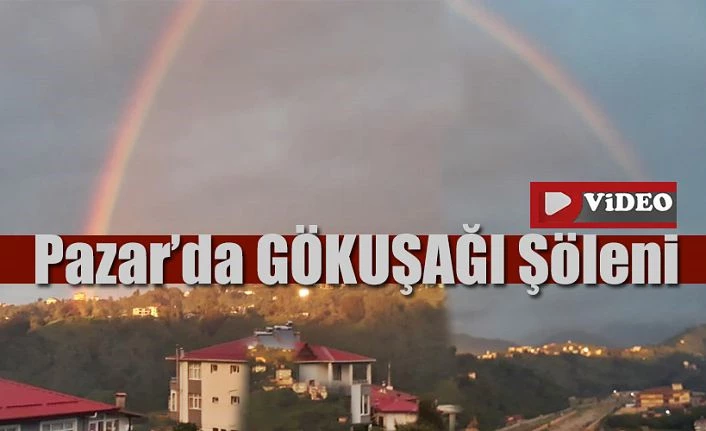 Pazar’da gökkuşağı güzel görüntü oluşturdu