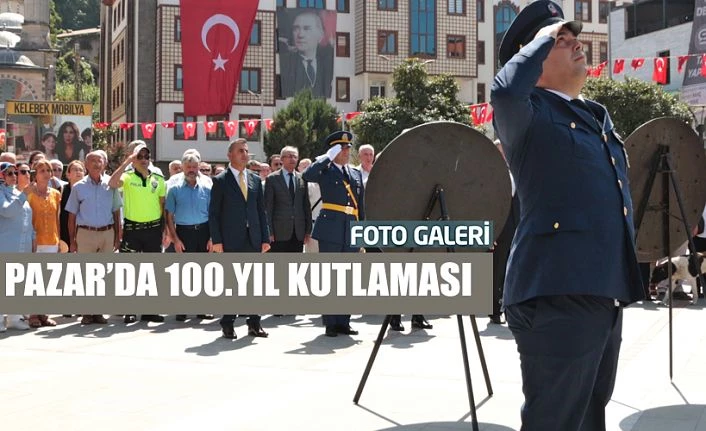 Pazar’da Zafer Bayramı coşkusu