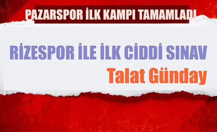 Yeni sezonun ilk kampı