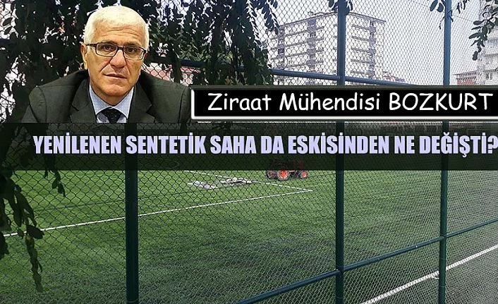 Yenilen PAZAR Sentetik Saha ve düşündürdükleri