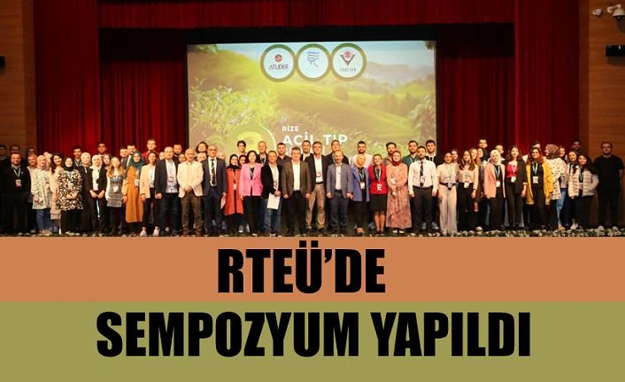 3. Rize Acil Tıp Günleri Sempozyumu Gerçekleştirildi