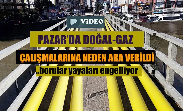 Doğal Gaz boruları bırakılıp gidildi