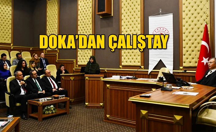 ÇALIŞTAY DÜZENLEDİ