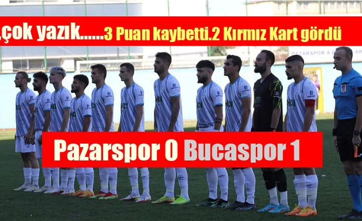 Evinde 3 puan kaybeden Pazarspor, üstüne üstlük 2 de kırmız kart gördü