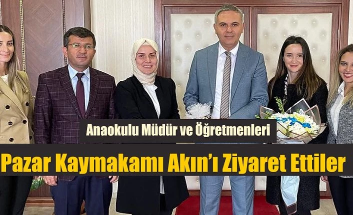 Kaymakam Akın’ı ziyaret ettiler