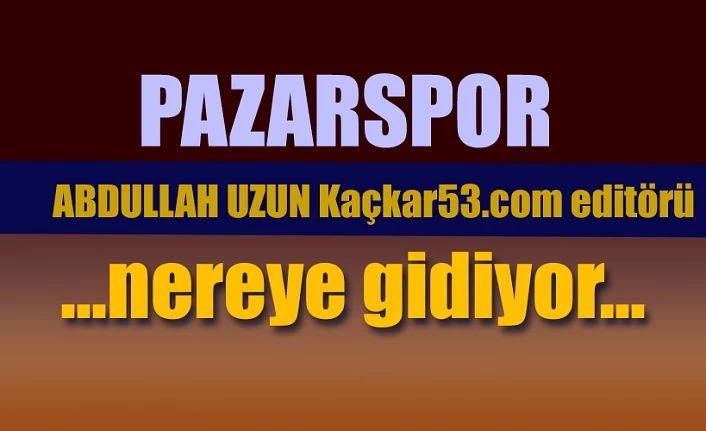 Pazarspor ’da durum gittikçe kötüleşiyor