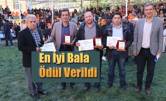 2022 YILI EN İYİ BAL YARIŞMASINDA BİRİNCİ BALALAN KÖYÜNDEN BİLAL TOSUN OLDU