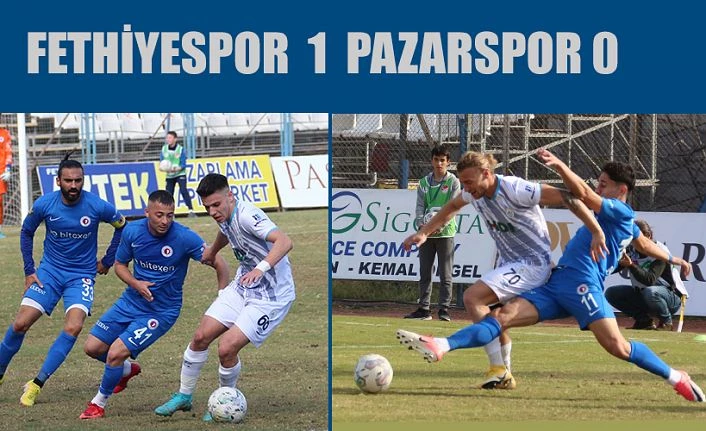 Fethiyespor  1    Pazarspor 0