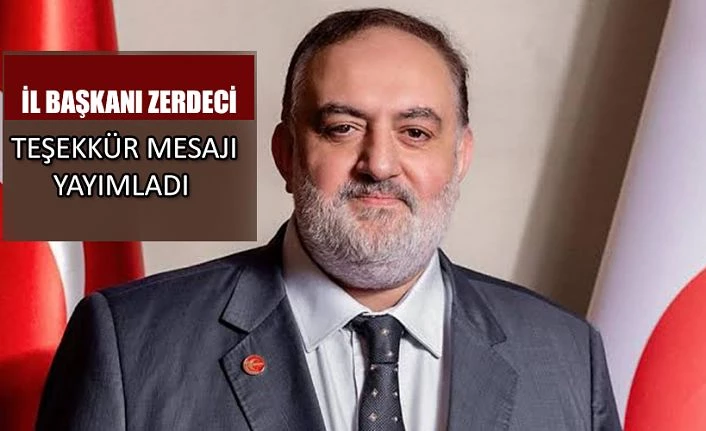 İl Başkanı Zerdeci